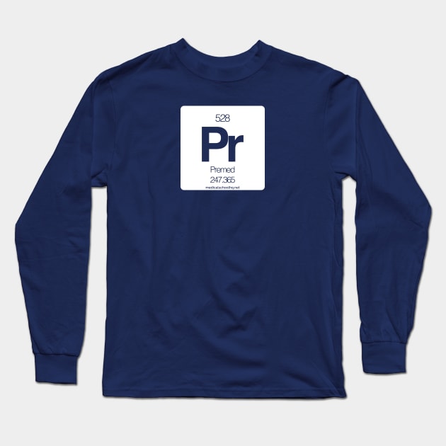 Premed Element Long Sleeve T-Shirt by Medical School Headquarters